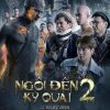 Ngoi Den Ky Quai 2 Full HD Vietsub