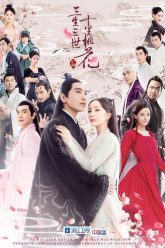 Tam Sinh Tam Thế Thập Lý Đào Hoa HD Vietsub