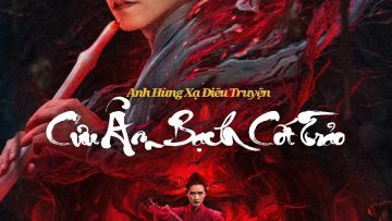 anh-hung-xa-dieu-truyen-cuu-am-bach-cot-trao