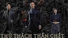 thu-thach-than-chet-2-49-ngay-cuoi-cung