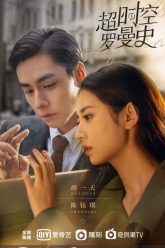 Siêu Thời Không Lãng Mạn Vietsub Thuyết Minh