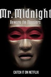 kinh-hoang-luc-nua-dem-coi-chung-quai-vat-mr-midnight-beware-the-monsters
