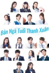 ban-nga-tuoi-thanh-xuan-vietsub-thuyet-minh