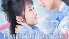 chuyen-tinh-lang-man-cua-ta-va-thieu-gia-vietsub-thuyet-minh