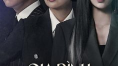 gia-dinh-duc-hanh-vietsub-thuyet-minh