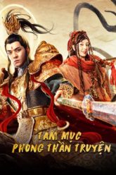 tam-muc-phong-than-truyen-vietsub-thuyet-minh