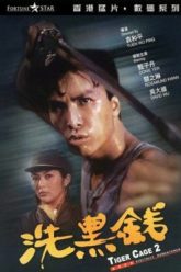 tiger-cage-ii-vietsub-thuyet-minh