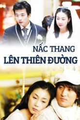 nac-thang-len-thien-duong-vietsub-thuyet-minh