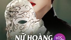 nu-hoang-mat-na-vietsub-thuyet-minh
