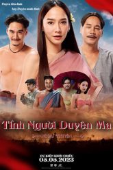 tinh-nguoi-duyen-ma-ngoai-truyen-vietsub-thuyet-minh