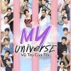 my-universe-vu-tru-cua-toi-vietsub-thuyet-minh