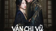 van-chi-vu-vietsub-thuyet-minh