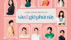 vao-gio-phut-nay-vietsub-thuyet-minh