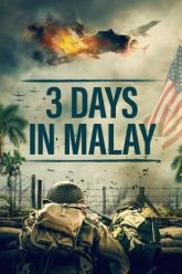 3-days-in-malay-vietsub-thuyet-minh