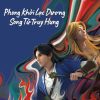 phong-khoi-lac-duong-song-tu-truy-hung-vietsub-thuyet-minh