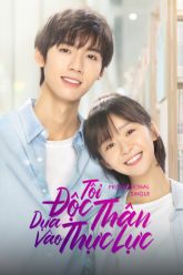 toi-doc-than-dua-vao-thuc-luc-vietsub-thuyet-minh