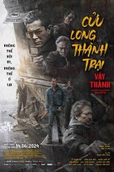 Cửu Long Thành Trại Vây Thành-Twilight of the Warriors
