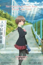 hoi-chung-tuoi-thanh-xuan-em-gai-xuat-hanh-vietsub-thuyet-minh