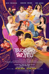 B4S Trước Giờ Yêu 2024