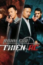 Ranh Giới Thiện Ác (Highs and Lows 2012