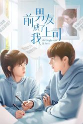 ban-trai-cu-la-sep-cua-toi-vietsub-thuyet-minh