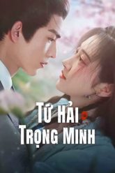 Tứ Hải Trọng Minh -Love’s Rebellion 2024
