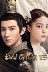 dai-chua-te-vietsub-thuyet-minh-1