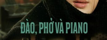dao-pho-va-piano-vietsub-thuyet-minh