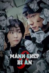 Chín Mảnh Ghép Bí Ẩn | Nine Puzzles 2025