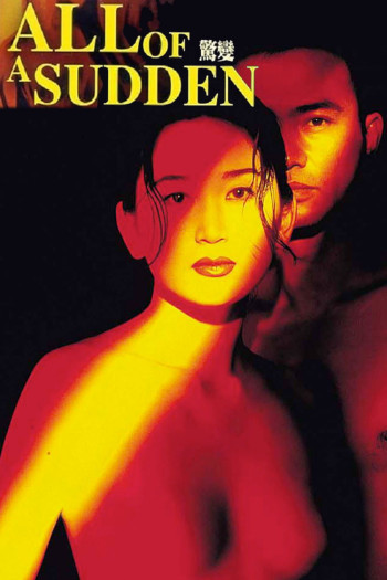 bien-dong-kinh-hon-vietsub-thuyet-minh Biến Động Kinh Hồn | All of a Sudden 1996