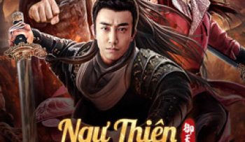 ngu-thien-vo-thuong-truyen-vietsub-thuyet-minh