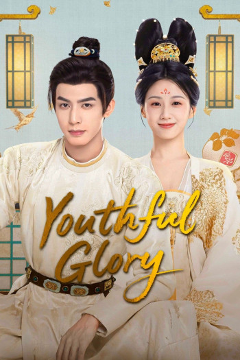 thieu-hoa-nhuoc-cam-vietsub-thuyet-minh Thiều Hoa Nhược Cẩm | Youthful Glory 2025