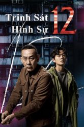 trinh-sat-hinh-su-12-vietsub-thuyet-minh