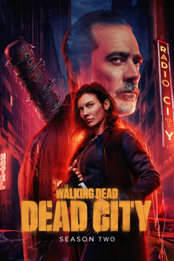 xac-song-thanh-pho-chet-phan-2-vietsub-thuyet-minh Xác Sống: Thành Phố Chết Phần 2 | The Walking Dead: Dead City Season 2 2025