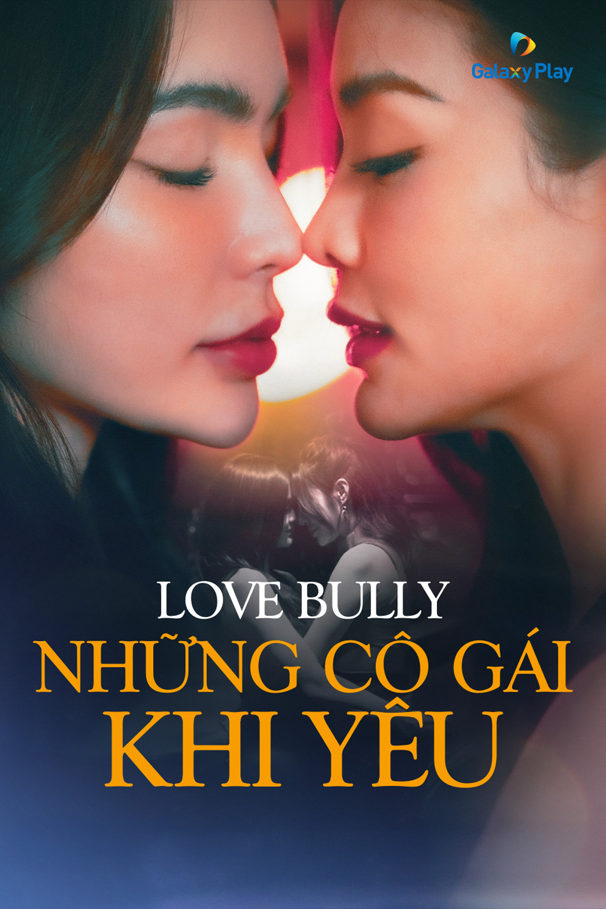 nhung-co-gai-khi-yeu-vietsub-thuyet-minh Những Cô Gái Khi Yêu | Love Bully 2024