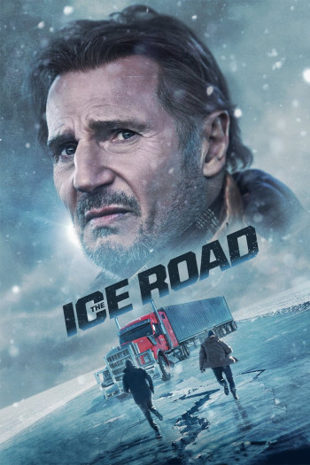 con-duong-bang-gia-vietsub-thuyet-minh Con Đường Băng Giá | The Ice Road 2021