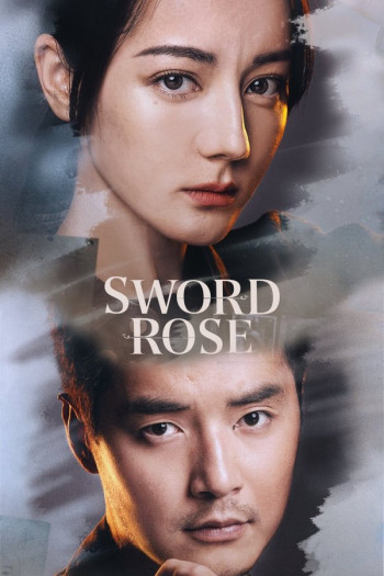 kiem-sac-hoa-hong-vietsub-thuyet-minh Kiếm Sắc - Hoa Hồng | Sword Rose 2025
