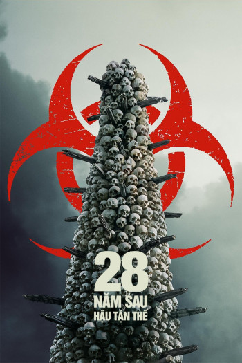 28-nam-sau-hau-tan-the-vietsub-thuyet-minh 28 Năm Sau: Hậu Tận Thế | 28 Years Later 2025