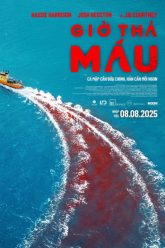 gio-tha-mau-vietsub-thuyet-minh