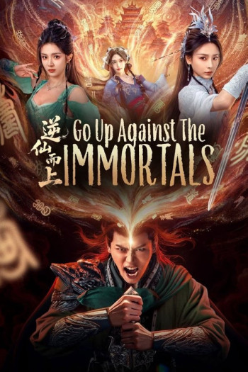 nghich-tien-ma-tien-vietsub-thuyet-minh Nghịch Tiên Mà Tiến | Go Up Against The Immortals 2025