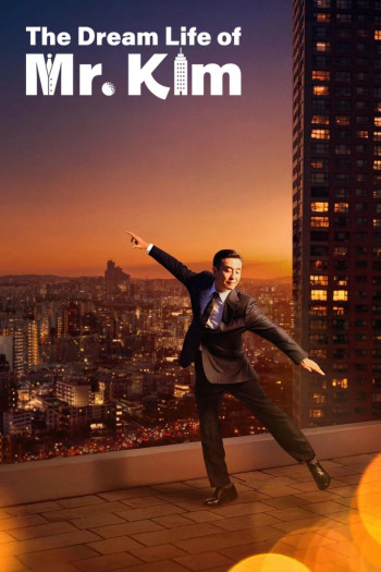 cuoc-song-trong-mo-cua-ong-kim-vietsub-thuyet-minh Cuộc Sống Trong Mơ Của Ông Kim | The Dream Life Of Mr. Kim 2025