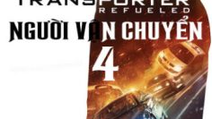 nguoi-van-chuyen-4-vietsub-thuyet-minh